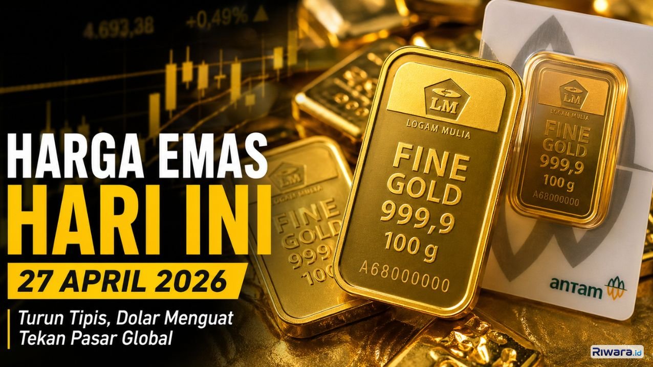 Harga Emas Hari Ini 27 April 2026 Turun Tipis, Dolar Menguat Tekan Pasar Global